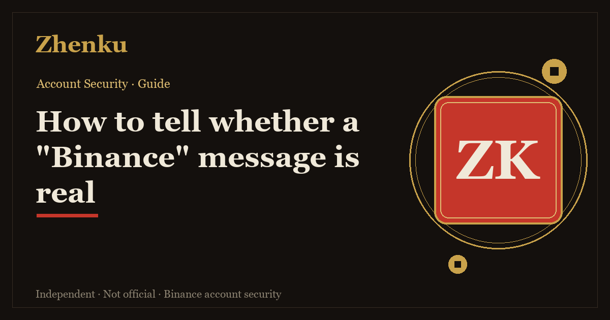Cover: how to tell whether a Binance message is real