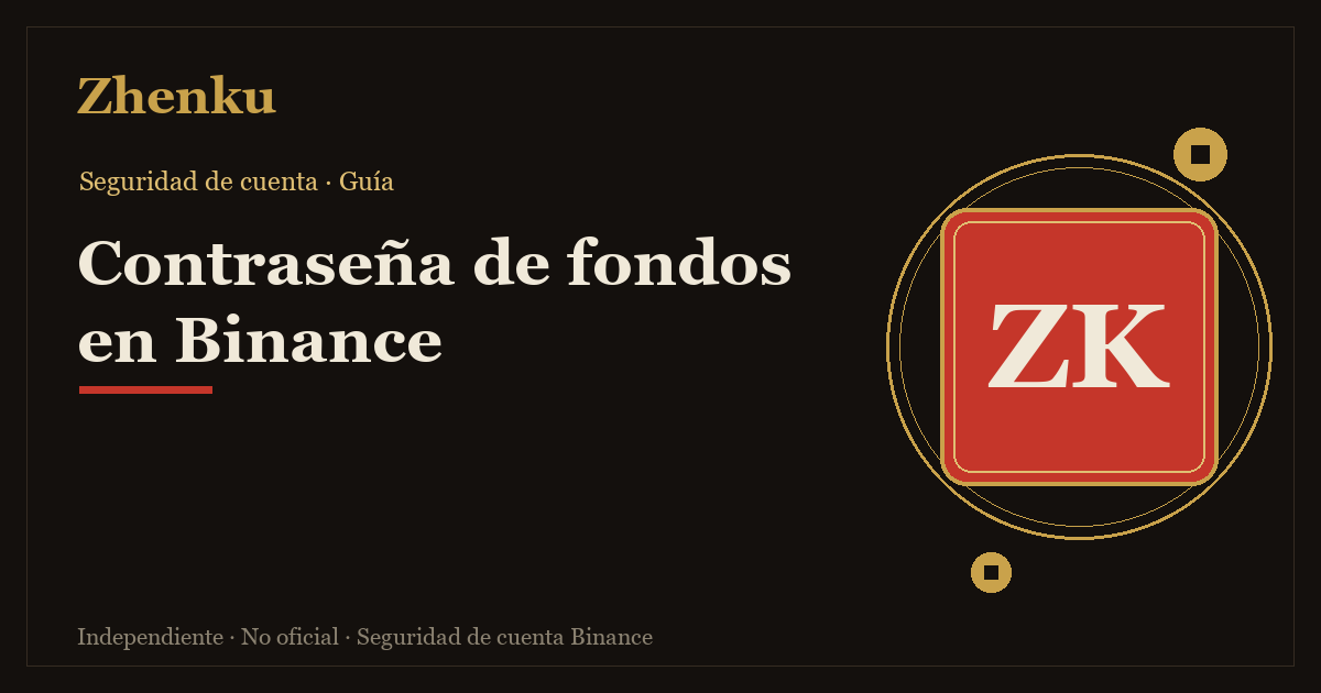 Contraseña de fondos de Binance: la segunda cerradura, aparte de la de acceso